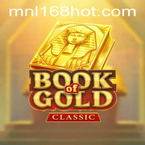 Exploring the World of BookOfGoldClassic at MNL168 Casino