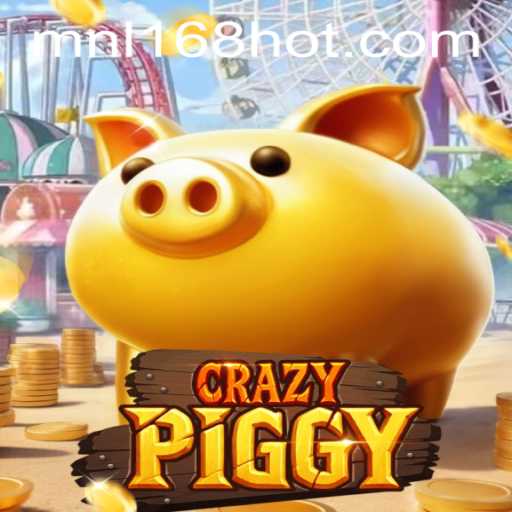 CrazyPiggy - An Exciting Adventure in MNL168 Casino