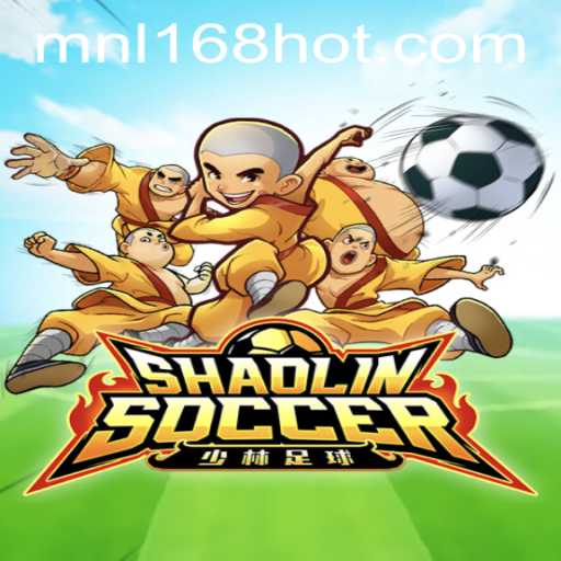 Shaolin Soccer and MNL168 Casino: A Unique Game Experience